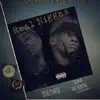 Real N****s (feat. Sleezy Hefe) - Single album lyrics, reviews, download