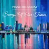 Songs of Our Times, Vol. 1 - EP album lyrics, reviews, download