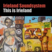 Irieland Soundsystem - This is Irieland