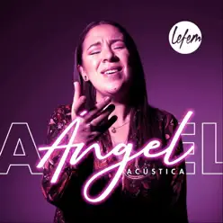 Ángel (Acústica) - Single - Lefem