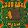 Loud Pack album lyrics, reviews, download