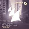 Low Steppa - Runnin' (feat. Kelli-Leigh)