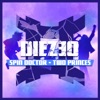 Diezeo - Spin Doctor - Two Princes