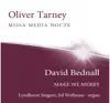 Oliver Tarney/David Bednall album lyrics, reviews, download