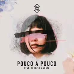 Pouco a Pouco (Ao Vivo) [feat. Sorriso Maroto] - Single - Dilsinho