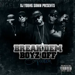 Break Dem Boyz Off by Various Artists album reviews, ratings, credits