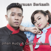 Gurauan Berkasih (feat. Gerry Mahesa) by Jihan Audy - cover art