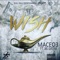 Wish (feat. Jai Gatah) - Maceo3 lyrics
