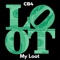 My Loot - CB4 lyrics