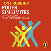 Poder sin límites - Anthony Robbins