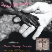 Dead Kennedys - Moral Majority