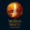 The Document - Andrew Lloyd Webber, The Original London Cast Of 'The Woman In White', Oliver Darley, Jill Paice, Mi lyrics