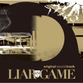LIAR GAME オリジナル・サウンドトラック artwork