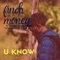 U Know (feat. Magix Enga) - Finch Money lyrics