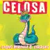 Celosa song reviews