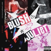Blush Juliet - Slide Into View