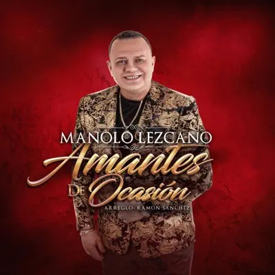 Amantes De Ocasión - Single - Manolo Lezcano