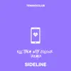 Sideline (Kill Them With Colour Remix) - Single album lyrics, reviews, download