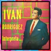 Iván Rodríguez - Se Que Te Perdí