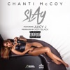 Slay (feat. Juicy J) - Single
