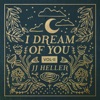 I Dream of You, Vol. 2 artwork