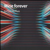 Mine Forever - Single