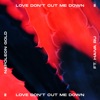 Love Don't Cut Me Down (feat. Haiva Ru) - Single