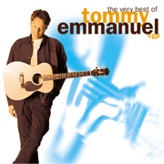 The Very Best of Tommy Emmanuel - Tommy Emmanuel