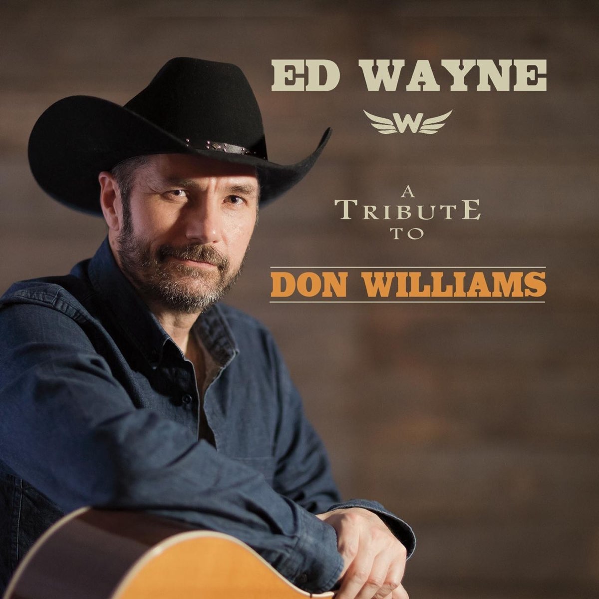 ‎A Tribute to Don Williams by Ed Wayne on Apple Music