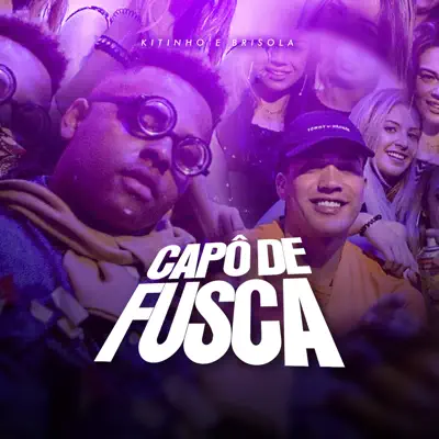 Capô de Fusca - Single - MC Brisola