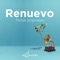 Reverdecer Pista - Renuevo lyrics