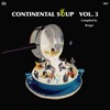 Continental Soup, Vol. 3, 2019