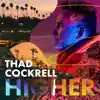 Higher (feat. Brittany Howard) - Single album lyrics, reviews, download