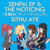 Senpai EP II: The Noticing artwork