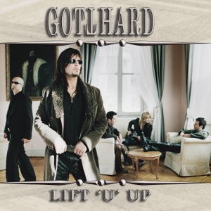 Gotthard - Lift U Up - EP - Zortam Music