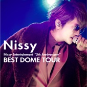 Nissy Entertainment "5th Anniversary" (BEST DOME TOUR at TOKYO DOME 2019.4.25) artwork