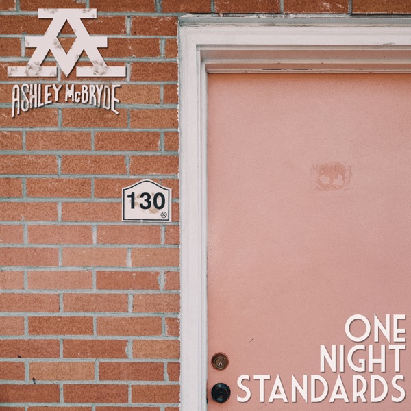 Ashley Mcbryde - One Night Standards