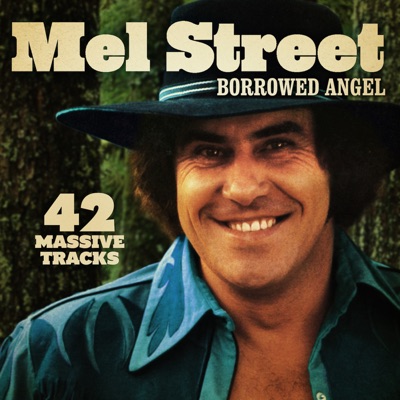 Borrowed Angel - Mel Street