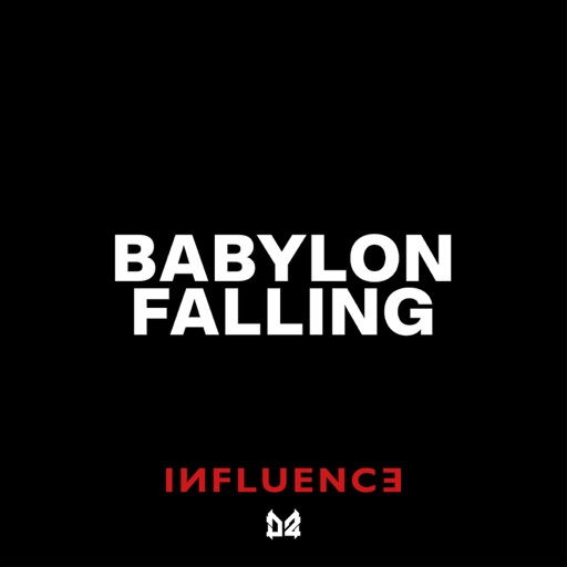 Babylon Falling - Single by Dope Ammo