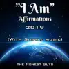 "I Am" Affirmations 2019 (With Subtle Music) album lyrics, reviews, download
