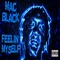 Ooo Wee - Mac Black lyrics