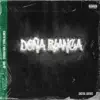 Doña Blanca - EP album lyrics, reviews, download