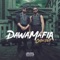 Doubleup - DawaMafia lyrics