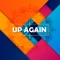 Up Again (feat. Scrufizzer) - Streets Made Innovators lyrics
