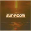 Sun Room album lyrics, reviews, download