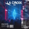 LA CROIX (Radio Edit) - Single