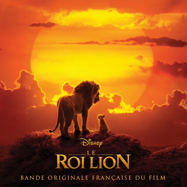 Le Roi Lion (Bande Originale française du Film) - Multi-interprètes