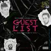 Guest List (feat. Dances With White Girls) - Single album lyrics, reviews, download