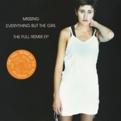 Everything But The Girl - Missing - Todd Terry Remix