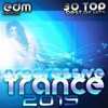 Progressive Trance 2015 - 30 Top Hits Best of Prog House, Techno, Goa, Psychedelic Electronic Dance